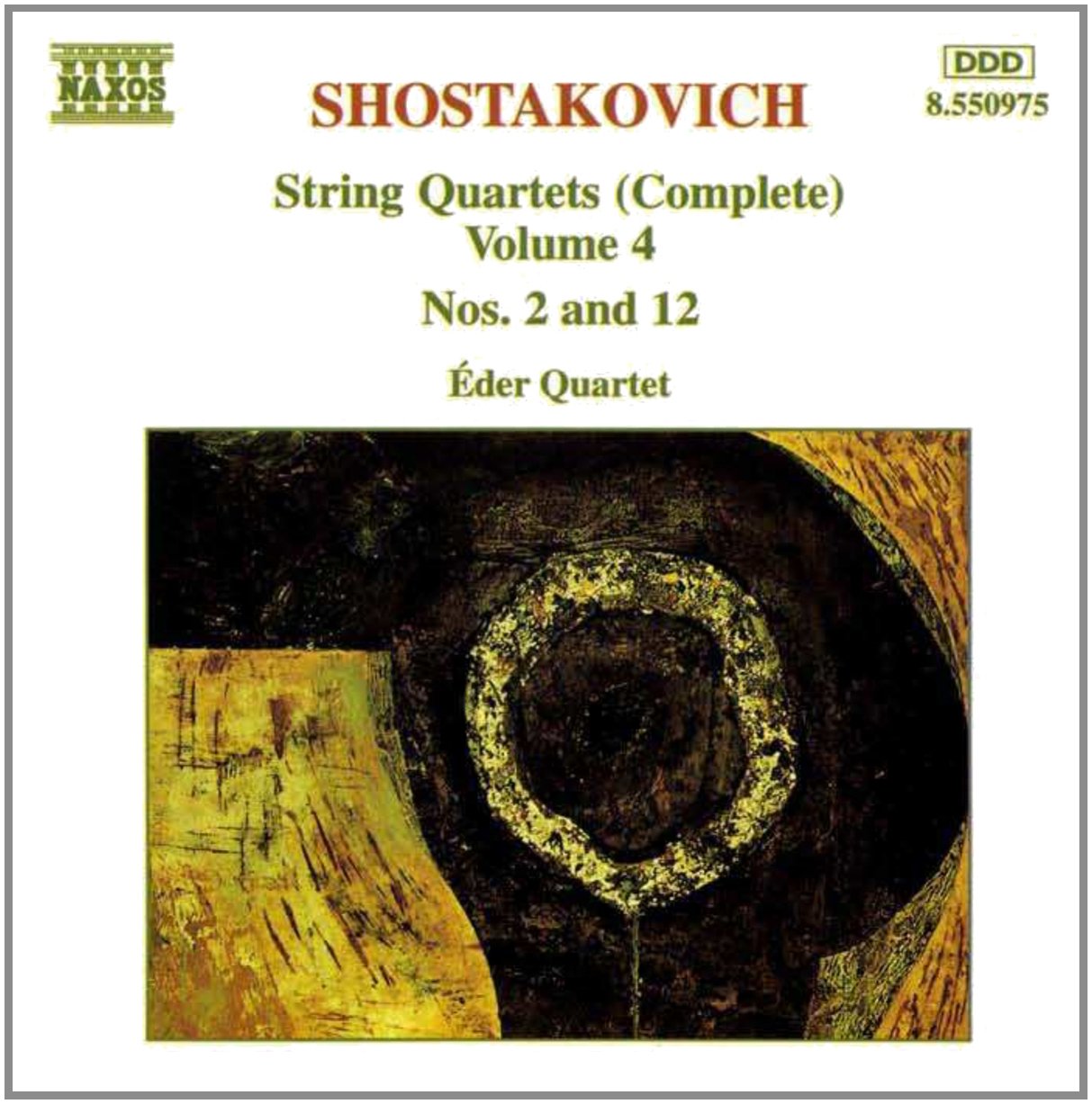 SHOSTAKOVICH: String Quartets Nos. 2 and 12