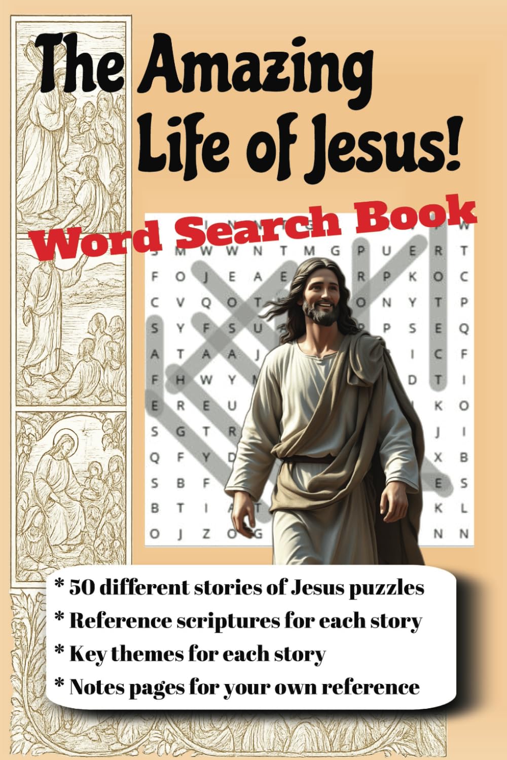 The Amazing Life of Jesus! Word Search Book: A Word Search Puzzle for Adults, Seniors, and Teens