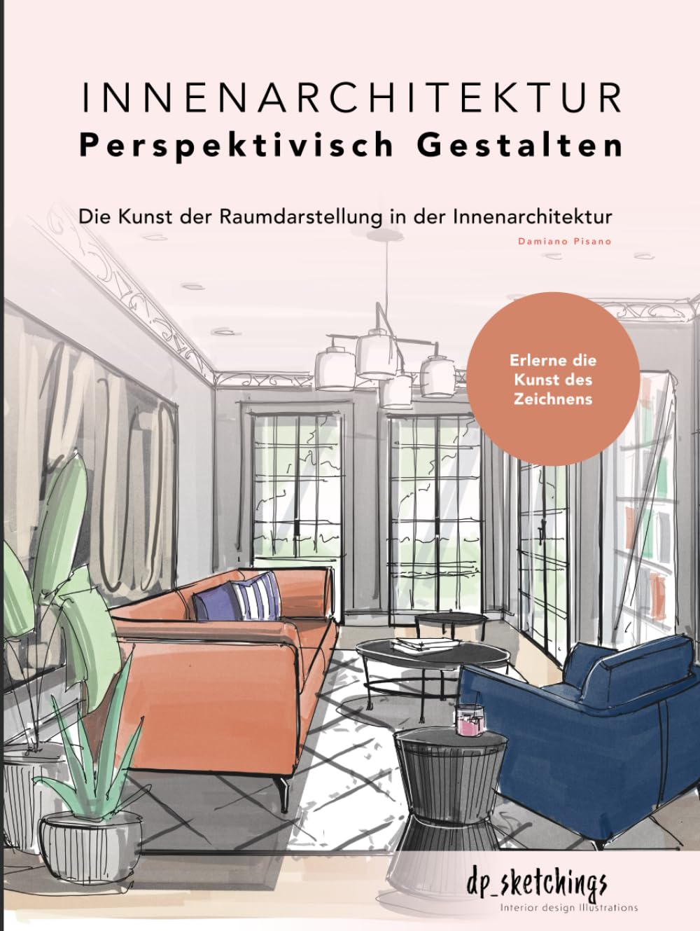 Innenarchitektur | Perspektivisch Gestalten: Die Kunst der Raumdarstellung in der Innenarchitektur