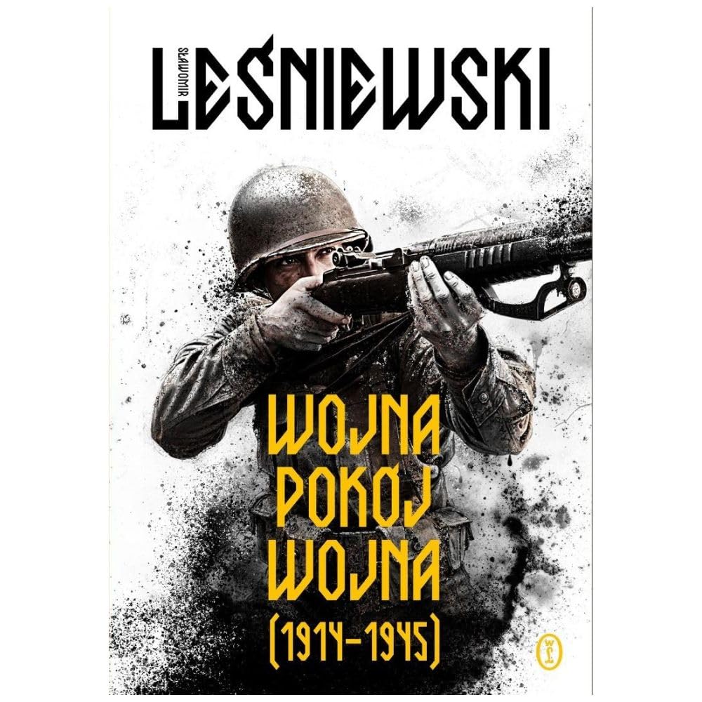 Wojna - pokój - wojna (1914-1945)