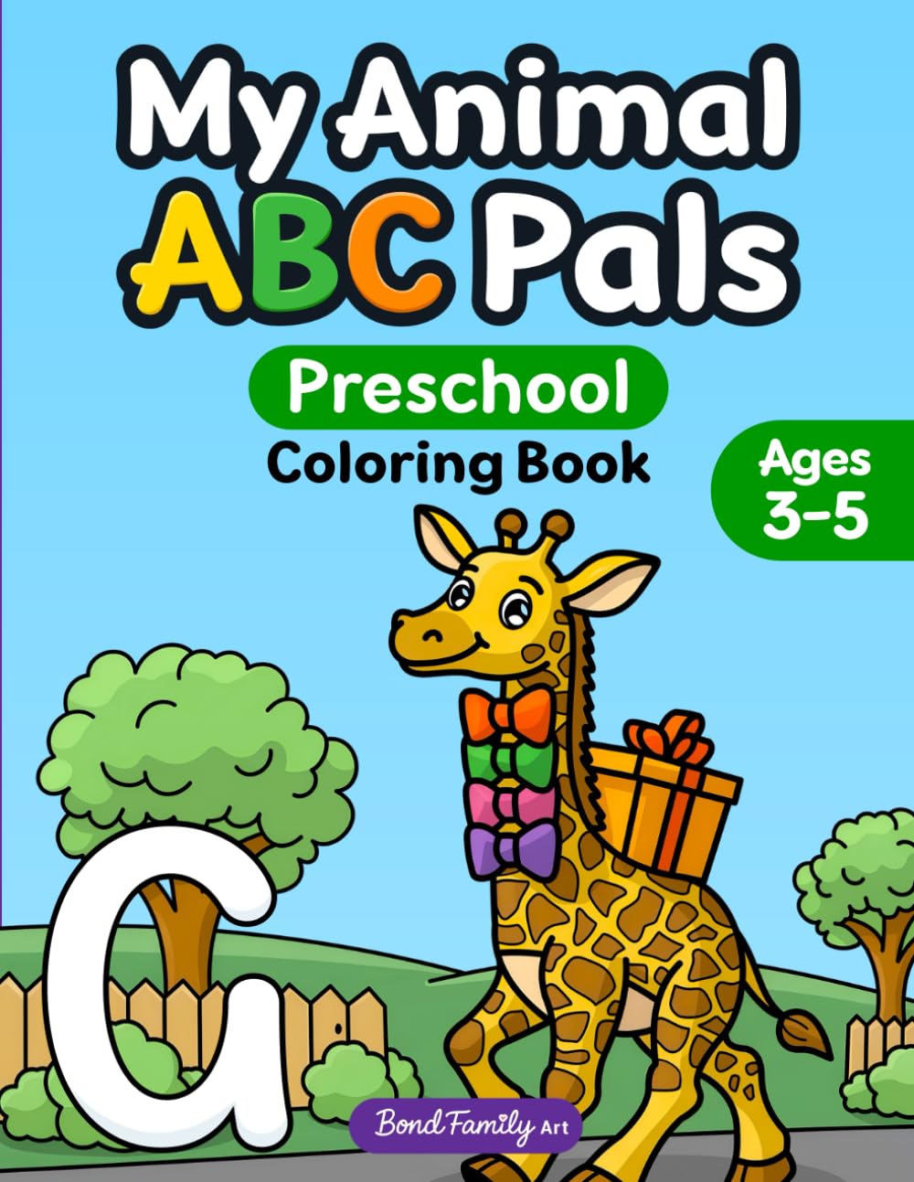 My Animal ABC Pals Preschool Coloring Book: A Joyful Alphabet Adventure with Playful Animals and Scene Rhymes. Crafted for Kids Ages 3–5: 2 (My ABC Pals)