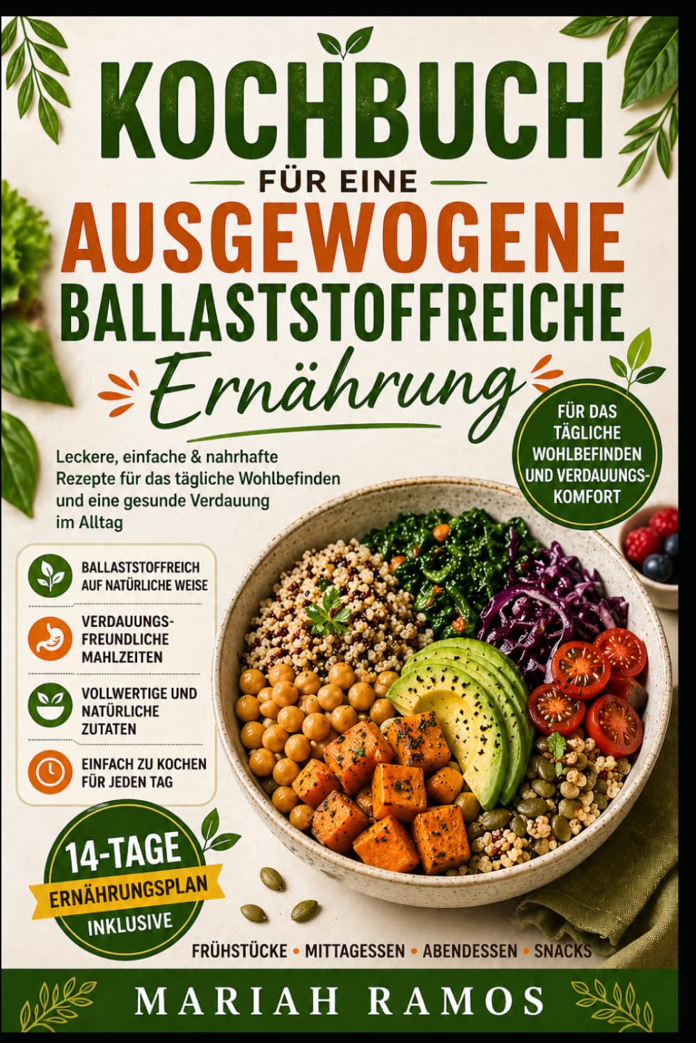 KOCHBUCH FÜR EINE AUSGEWOGENE BALLASTSTOFFREICHE ERNÄHRUNG