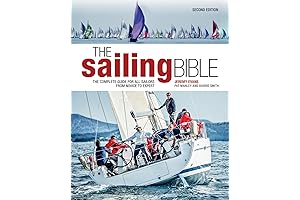 The Sailing Bible: A Complete Guide to Sailing