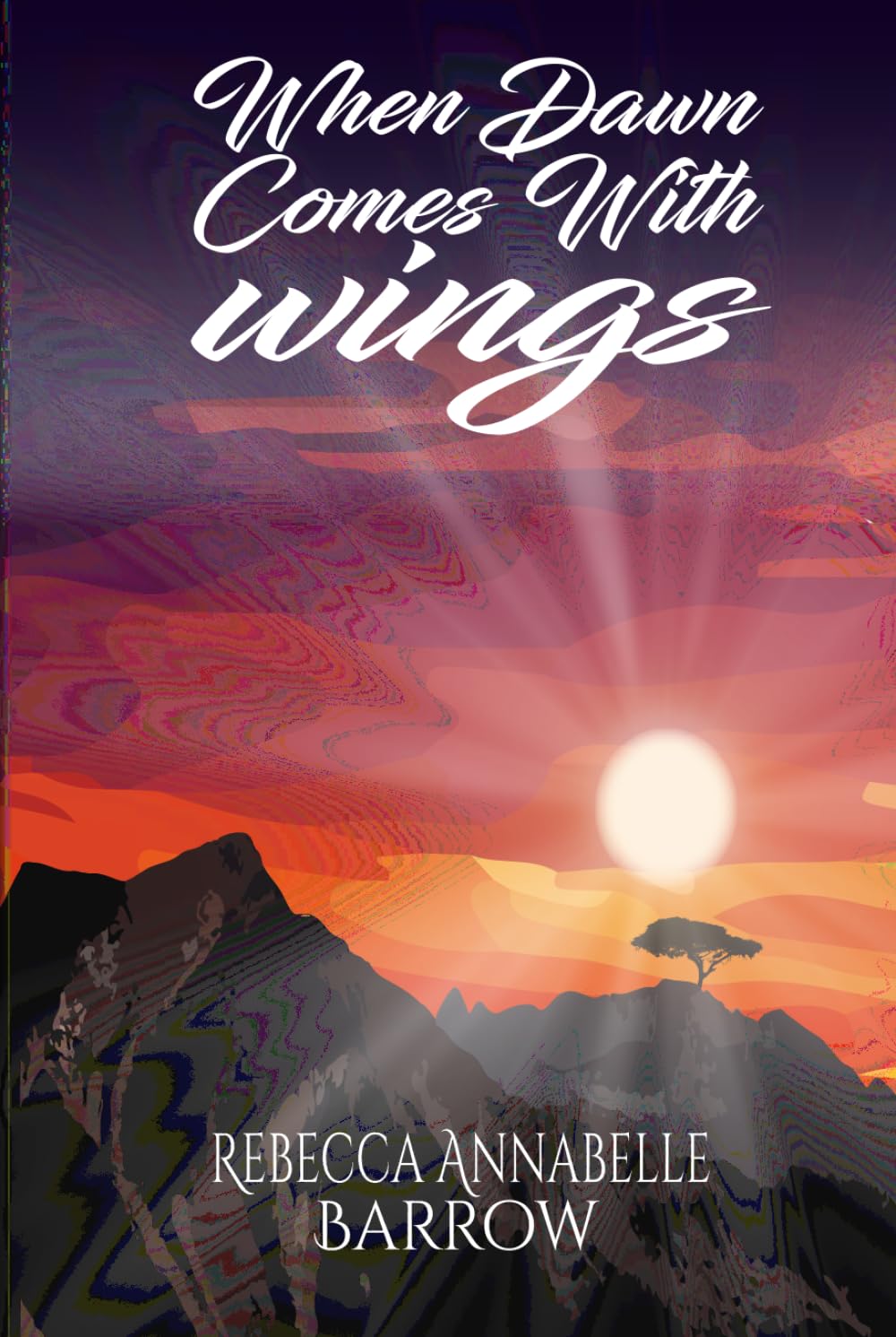 When Dawn Comes With Wings