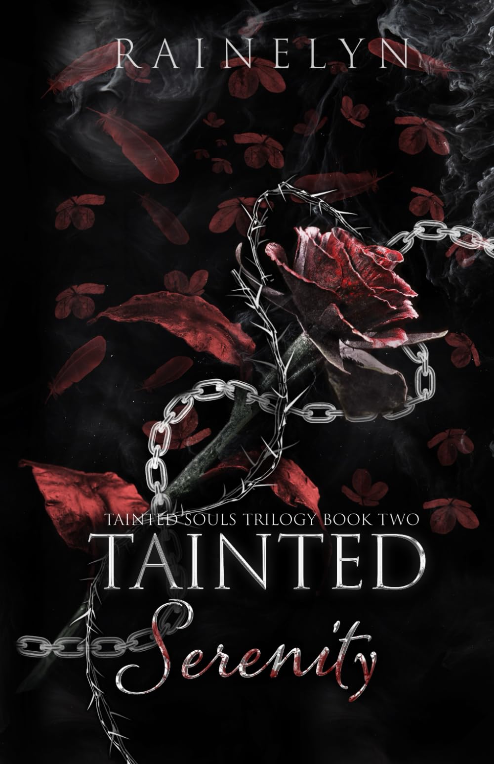 Tainted Serenity: A Dark Thriller Romance (Tainted Souls)