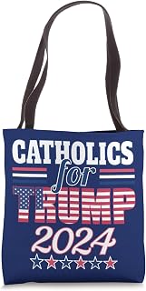Catholics For Trump 2024 Election President Trump Supporter Tote Bag