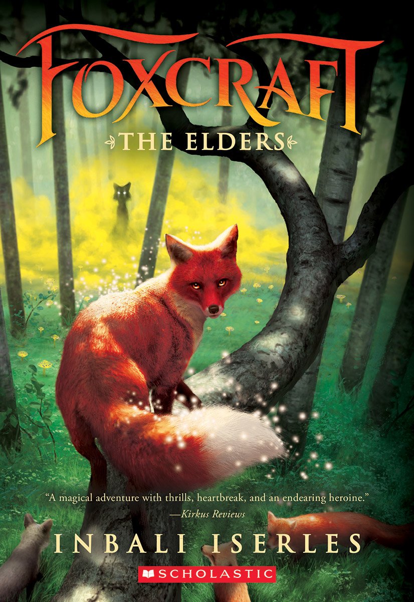 The Elders (Foxcraft, Book 2) : Iserles, Inbali: Amazon.ca: Books