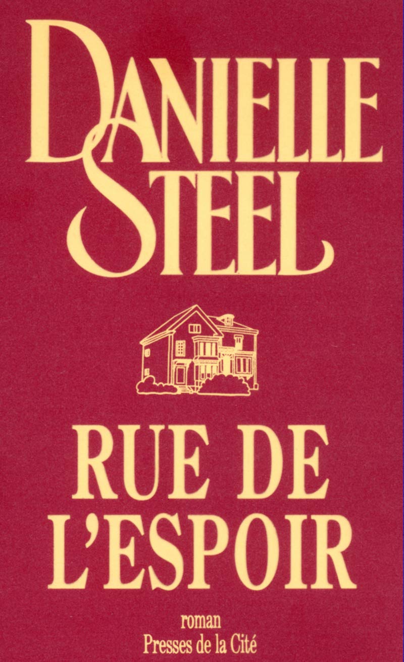 Rue de l'espoir Steel, Danielle