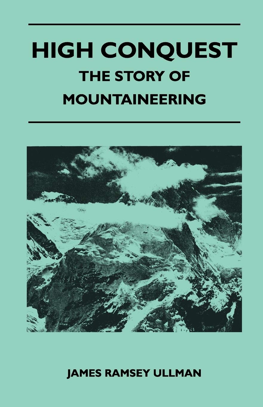 The Story of Mountaineering