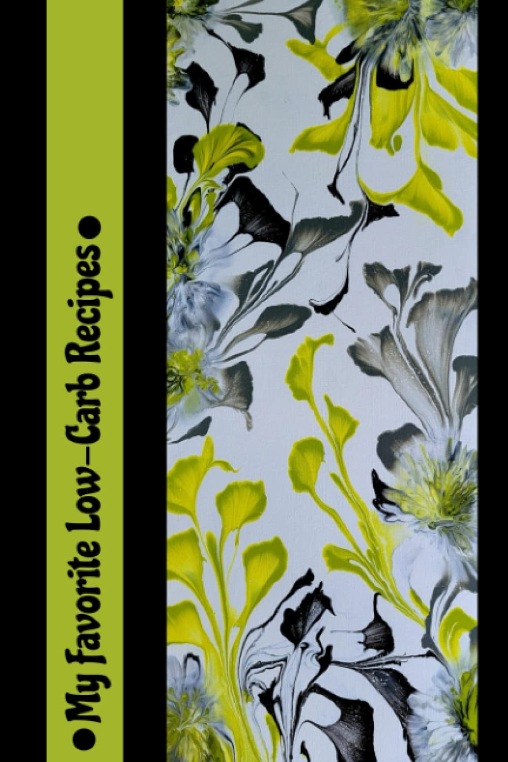 My Favorite Low-Carb Recipes