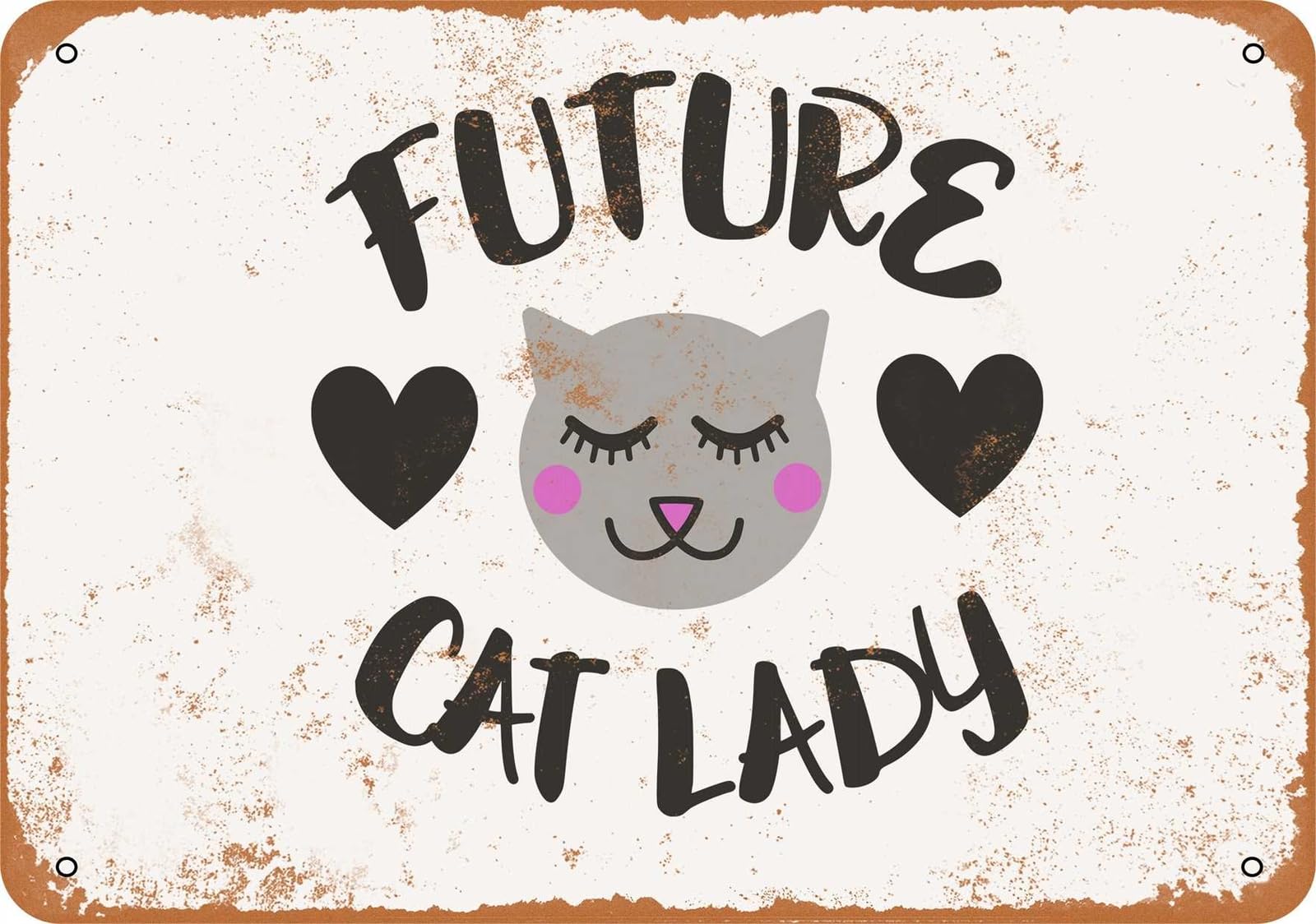 Miaomansenstore Metal Sign - Future Cat Lady - Vintage Look Home Decor