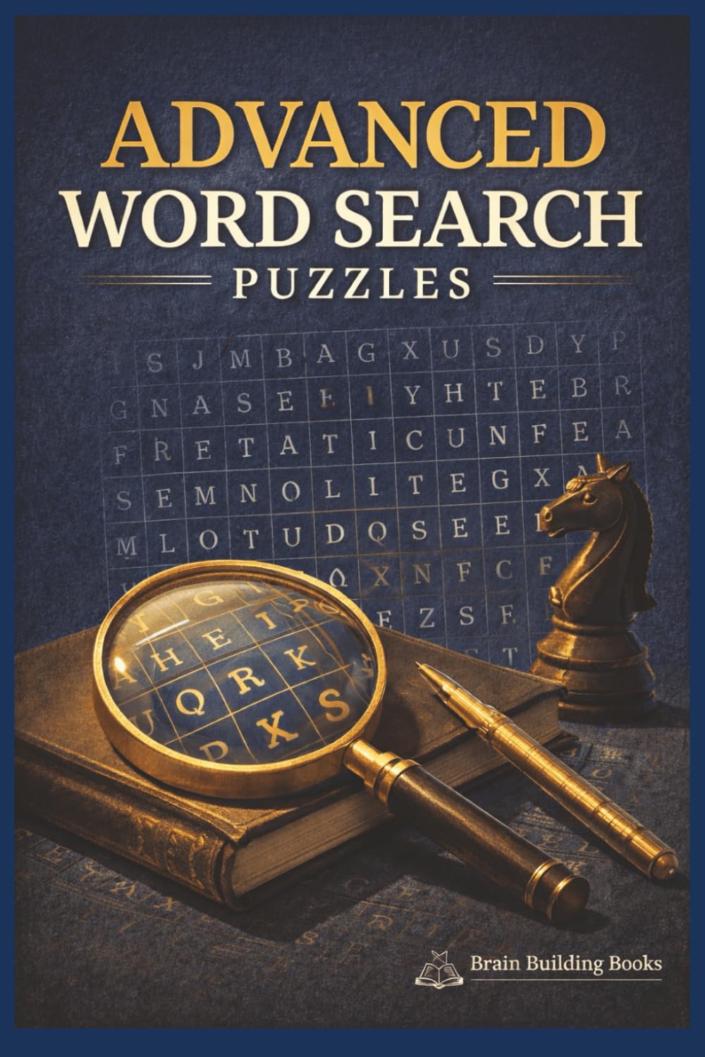 Advanced Word Search Puzzle Book: Advanced Word Searches with Easy to Read Print to Improve Vocabulary, Train your Brain, Impress your Friends and ... Gift for Vacations, Holidays, and Free Times