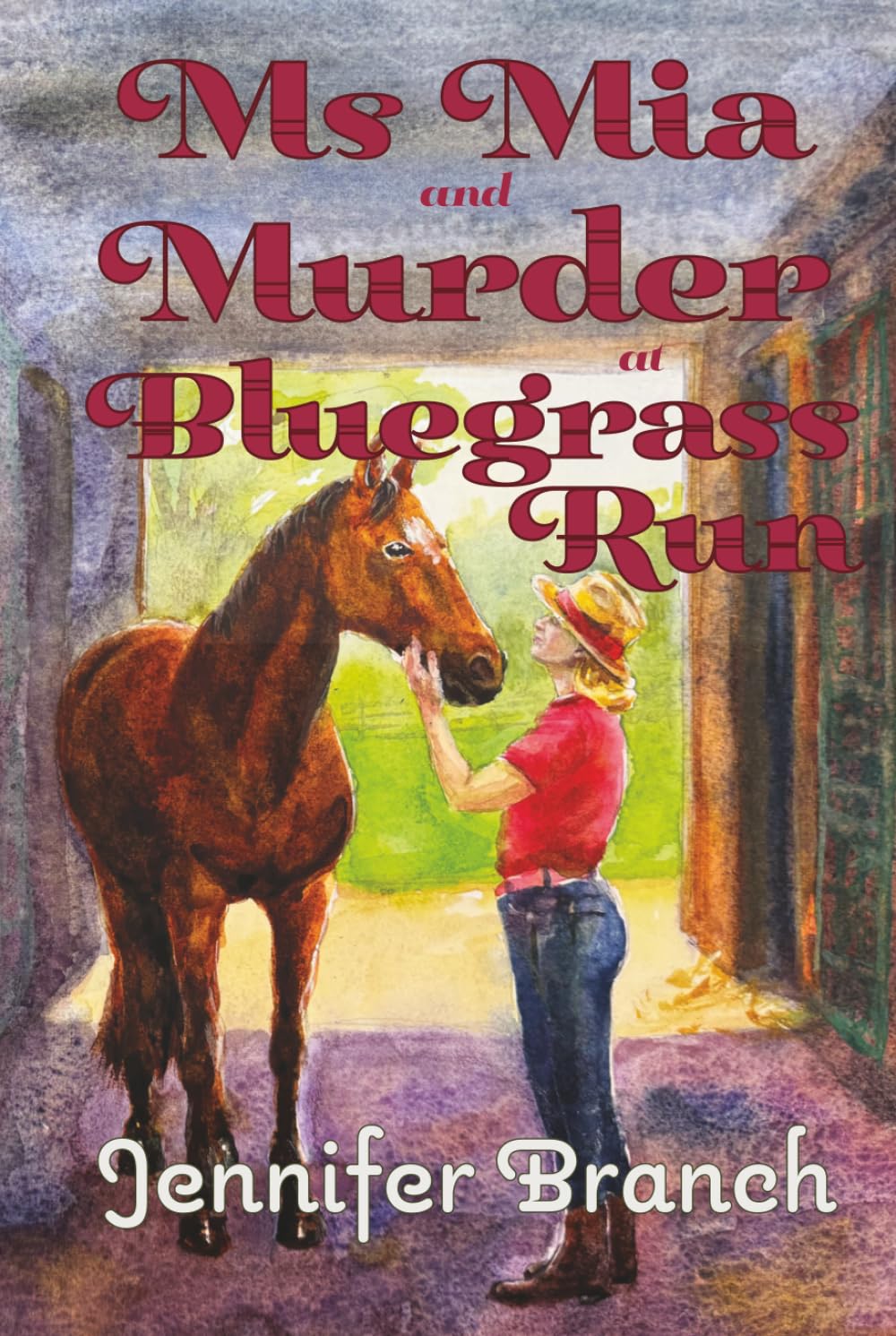 Ms. Mia and Murder at Bluegrass Run (Ms. Mia Murder Mysteries)
