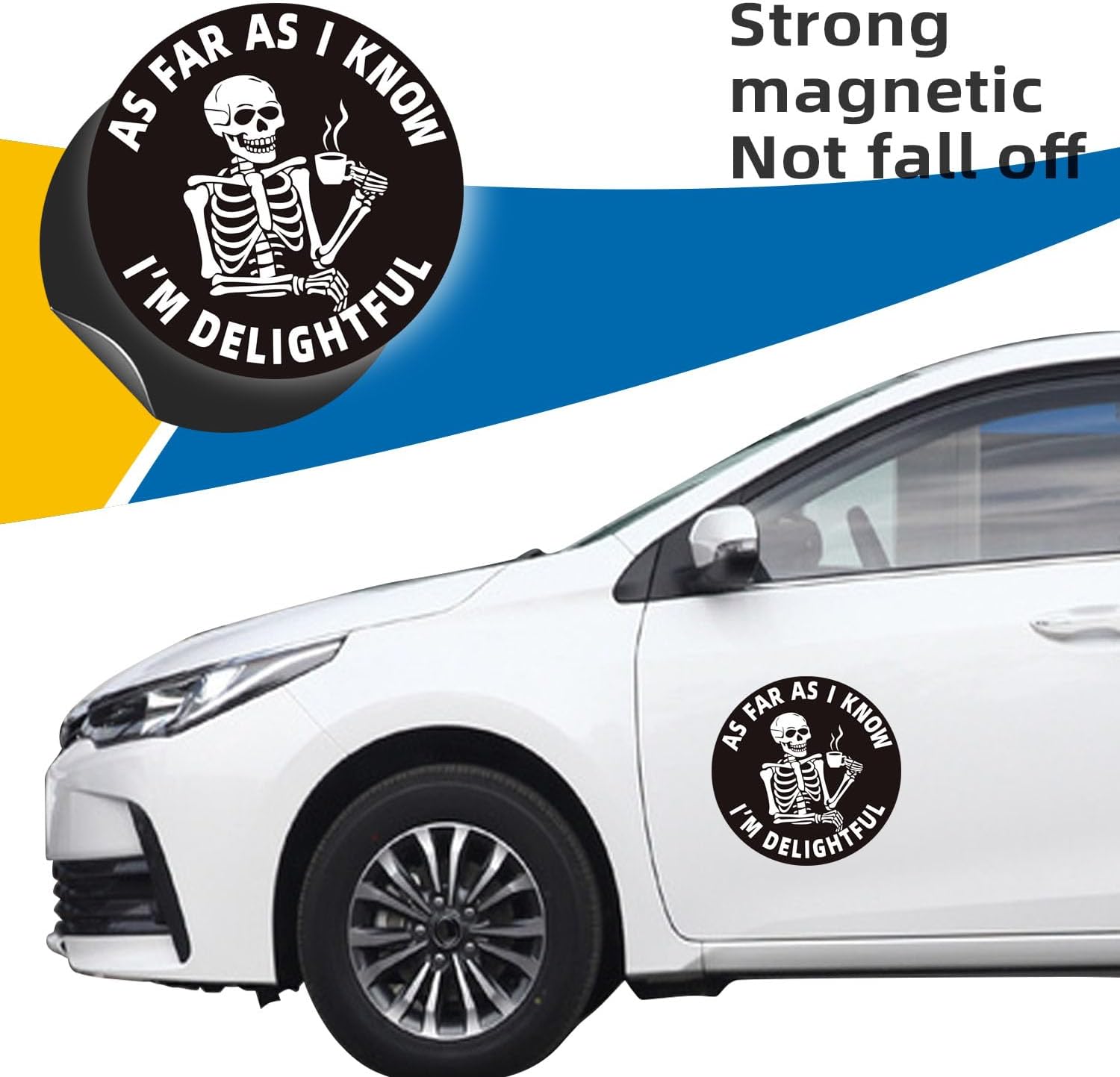As Far As I Know I'm Delightful Magnet Decal for Car, Funny Skeleton Magnetic Stickers, Mental Health Awareness Stickers,