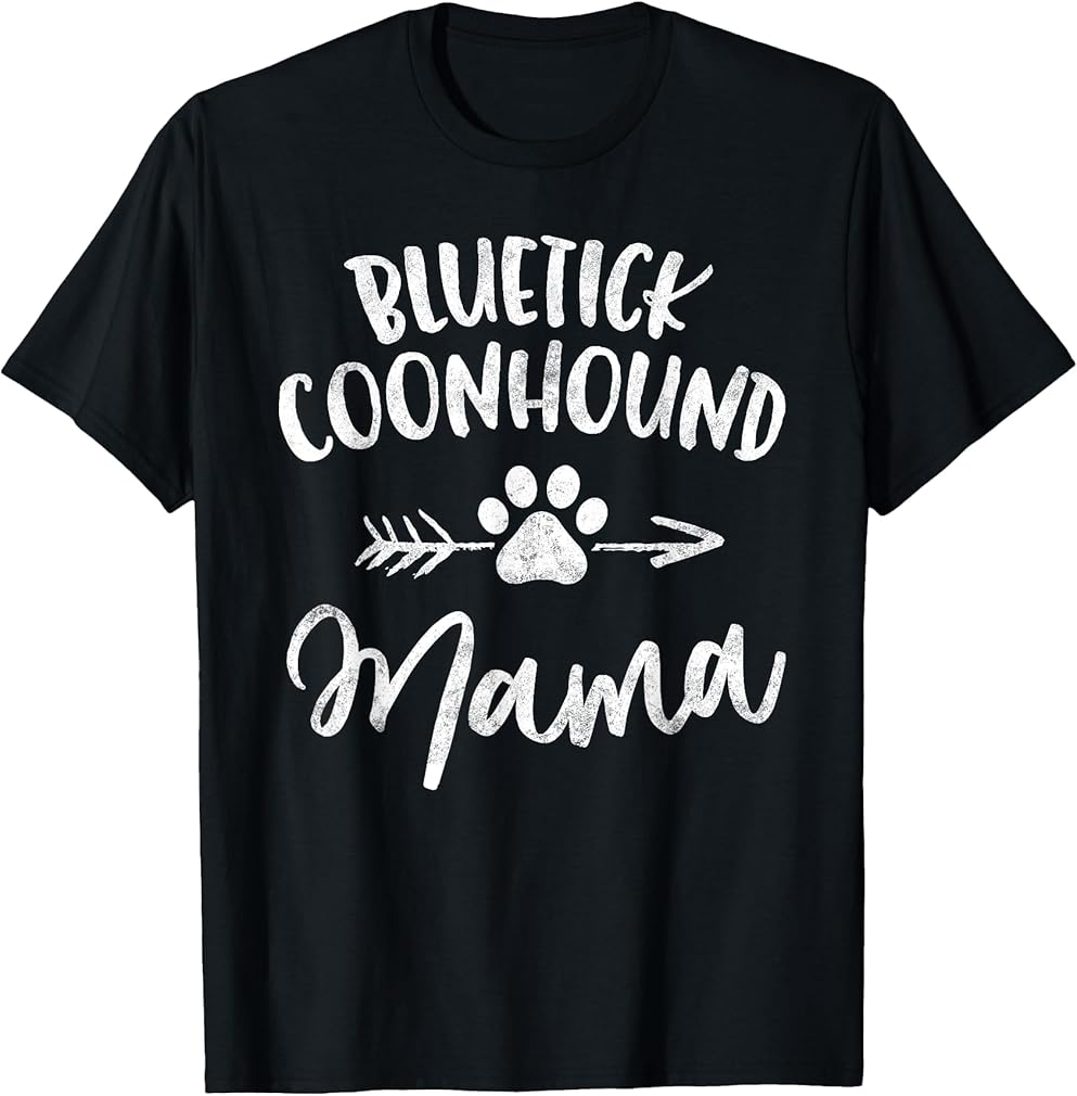 Bluetick Coonhound Mama Shirt Coonhound Lover Gifts Dog Mom T-Shirt for Men Women Girls Kids