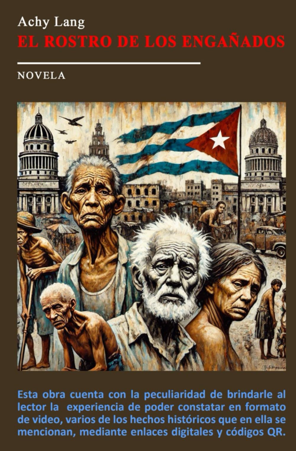 EL ROSTRO DE LOS ENGAÑADOS (Spanish Edition)