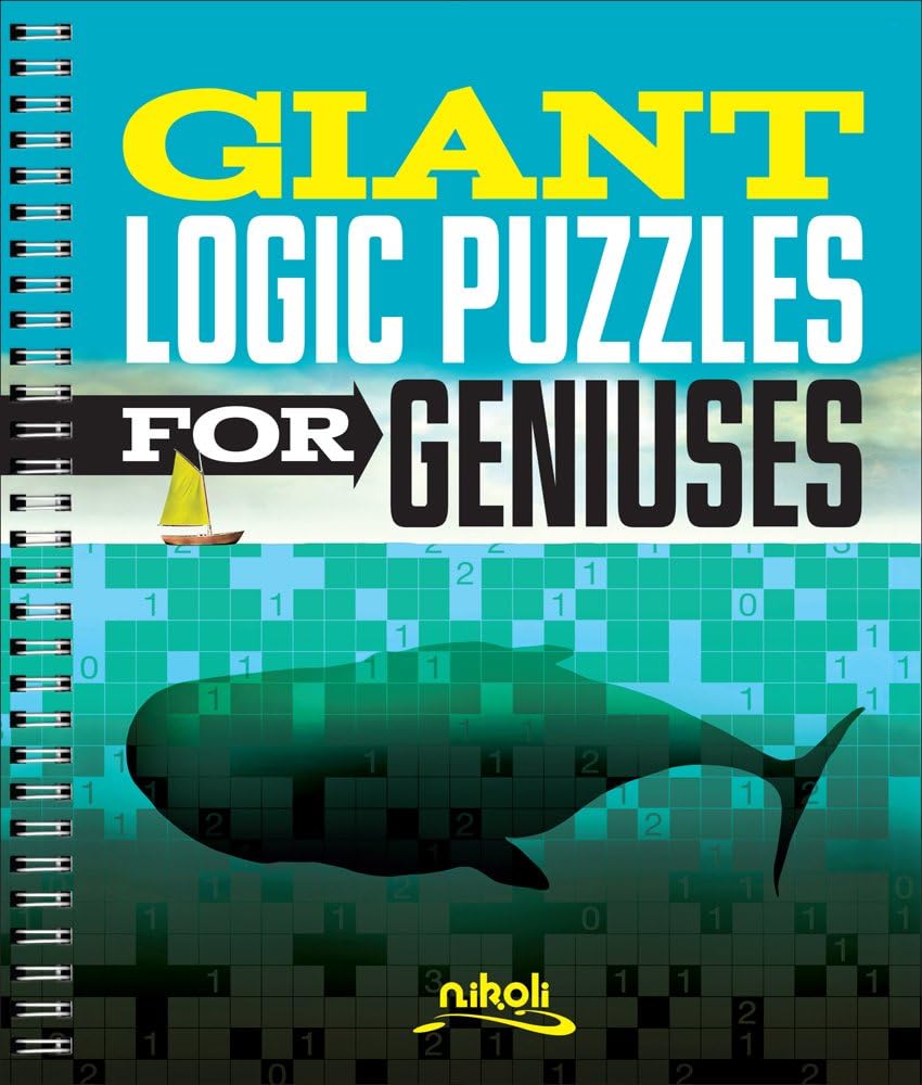 Giant Logic Puzzles for Geniuses Paperback – October 4, 2016