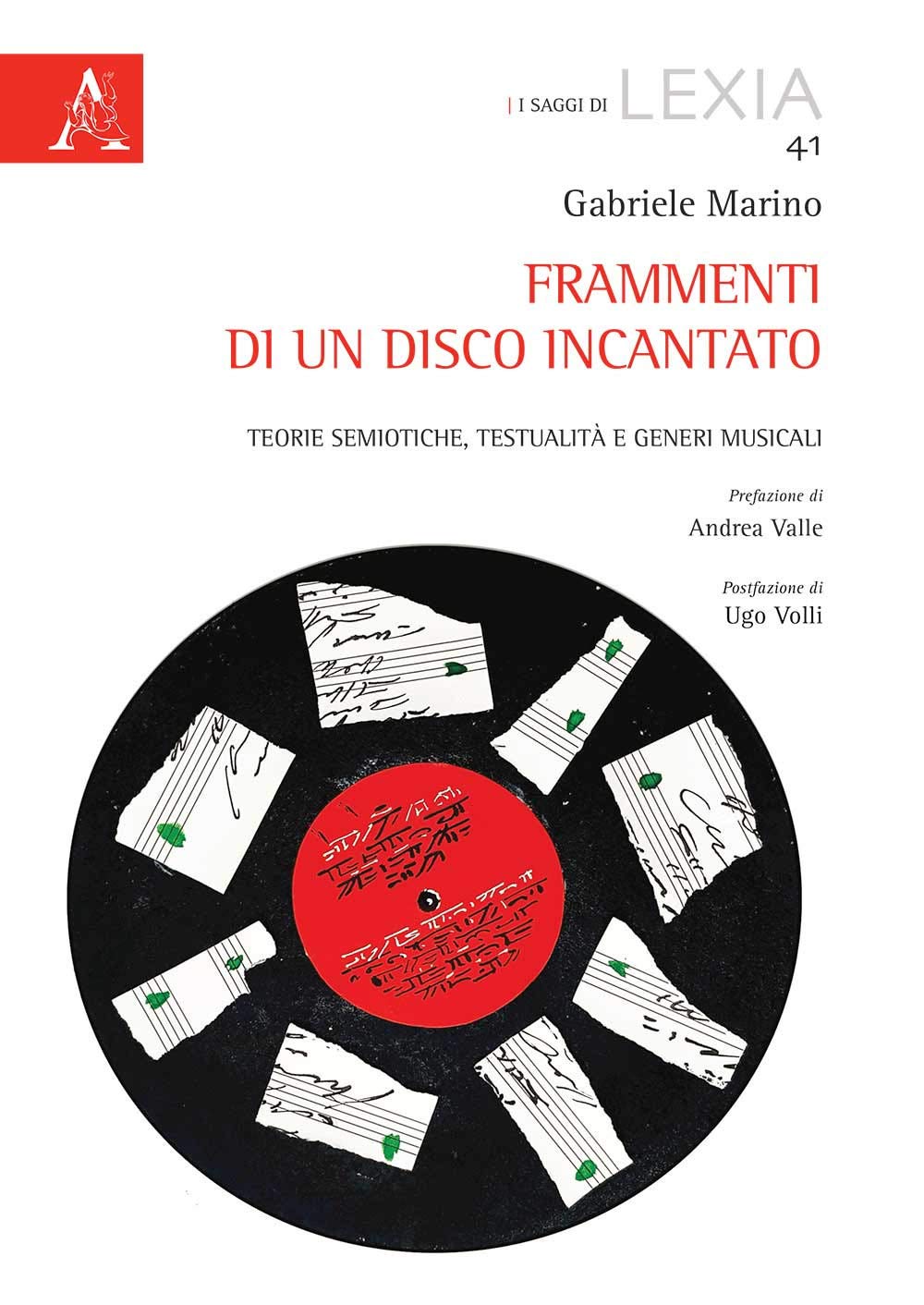 Gabriele Marino - Frammenti di un disco incantato. Teorie semiotiche, testualità e generi musicali (2020)