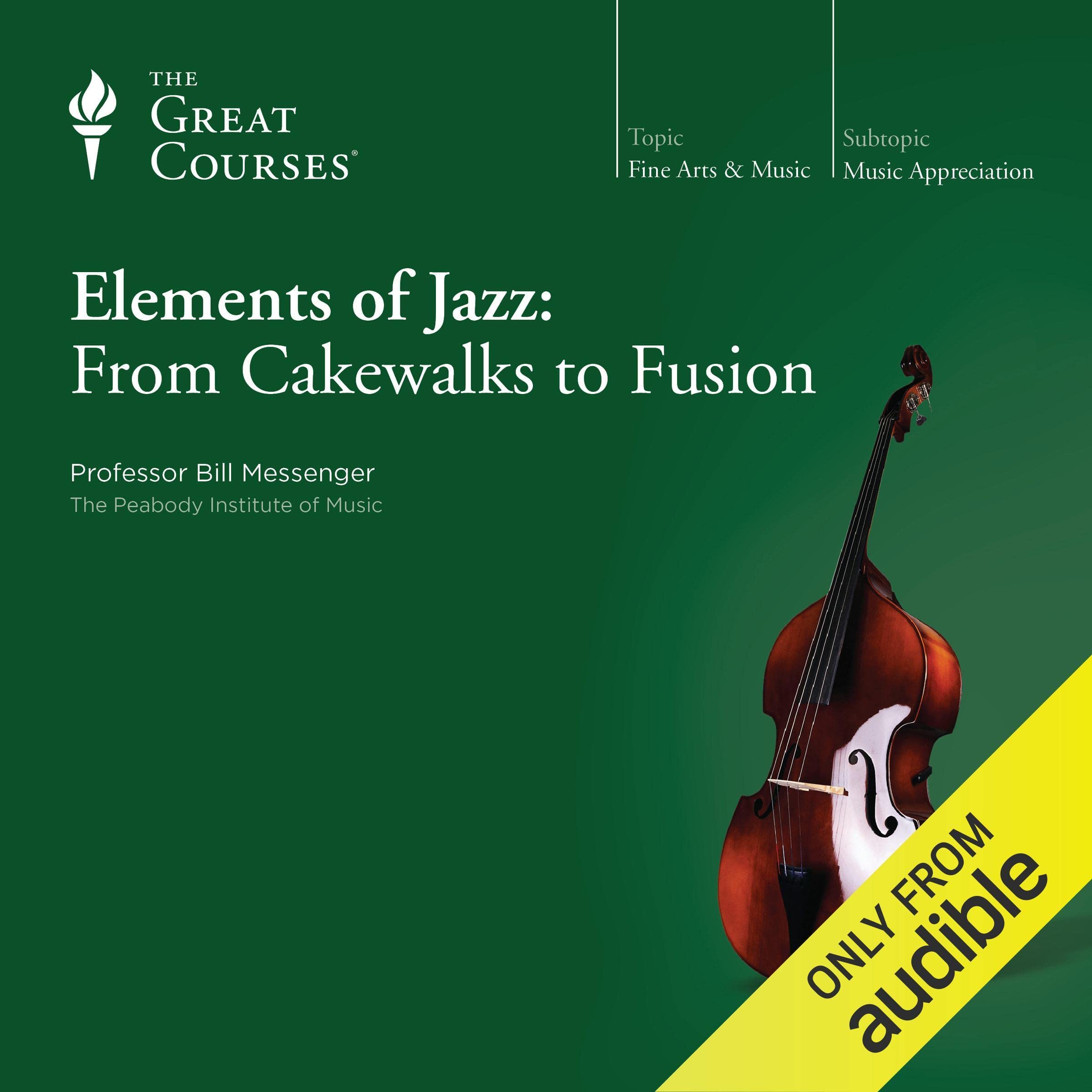 Cover art for Elements of Jazz: From Cakewalks to Fusion