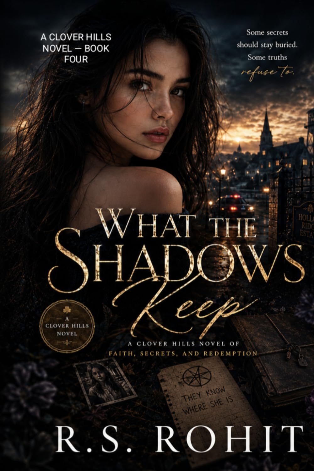 What the Shadows Keep: A Clover Hills Novel of Faith, Secrets, and Redemption