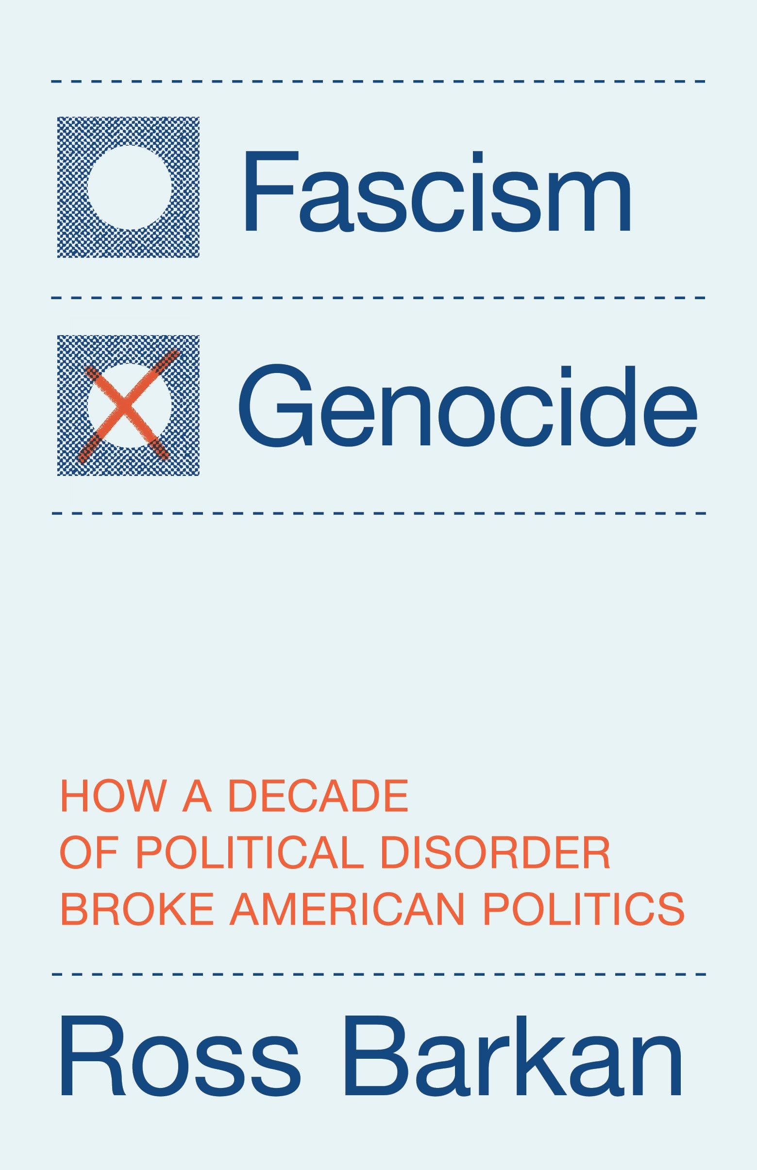 Verso Books Book Fascism or Genocide: How a Decade of Political Disorder Broke American Politics