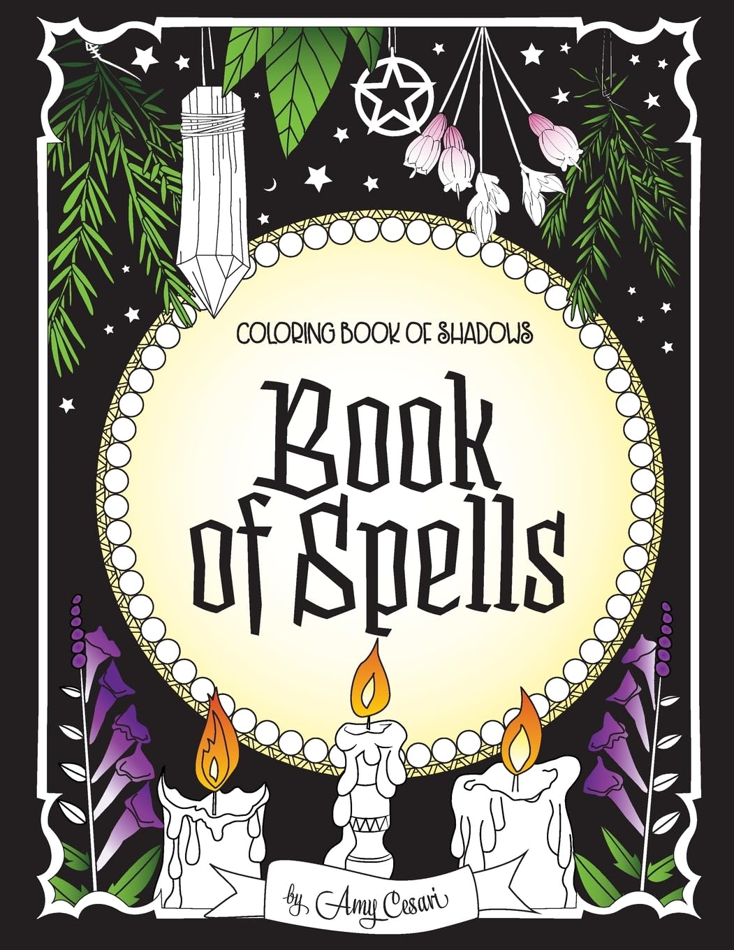 Coloring Book of Shadows: Book of Spells (Coloring Book of Shadows - Classics)