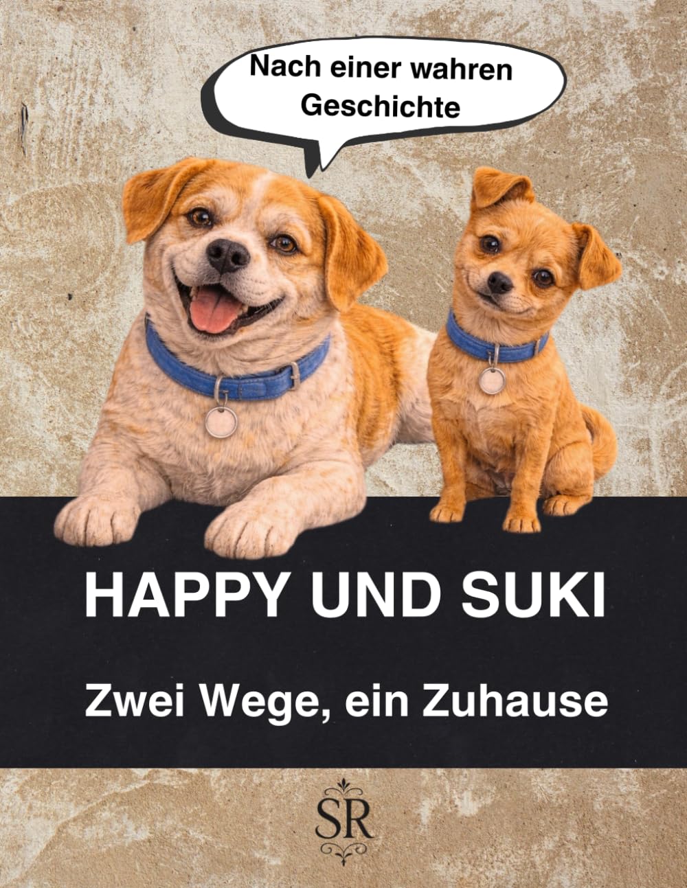 HAPPY UND SUKI: Zwei Wege, ein Zuhause