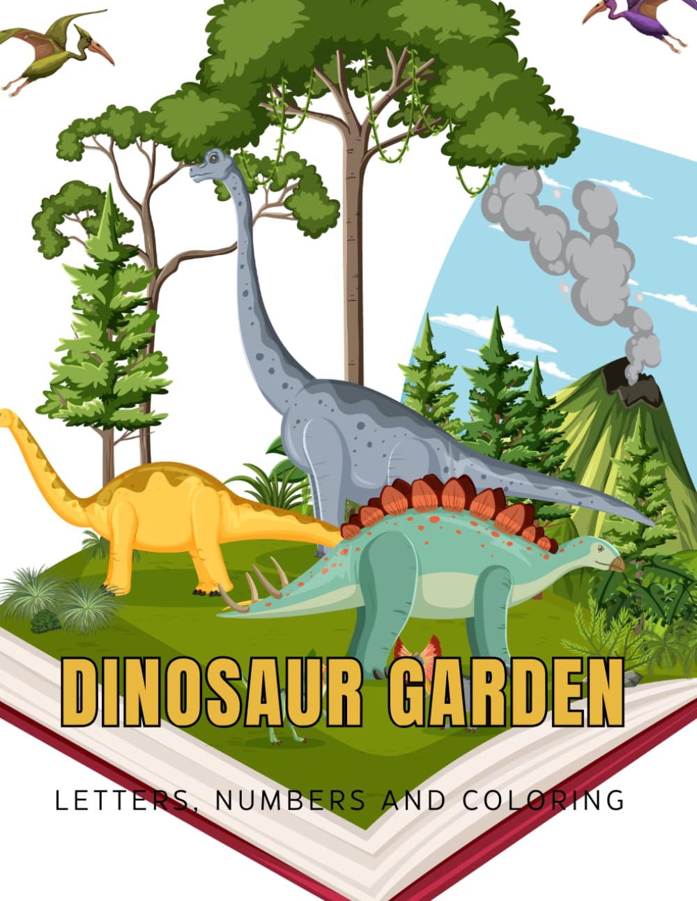 Dinosaur Garden Activity Book for Kids: Roar into Learning with the Ultimate Dinosaur Activity Book!