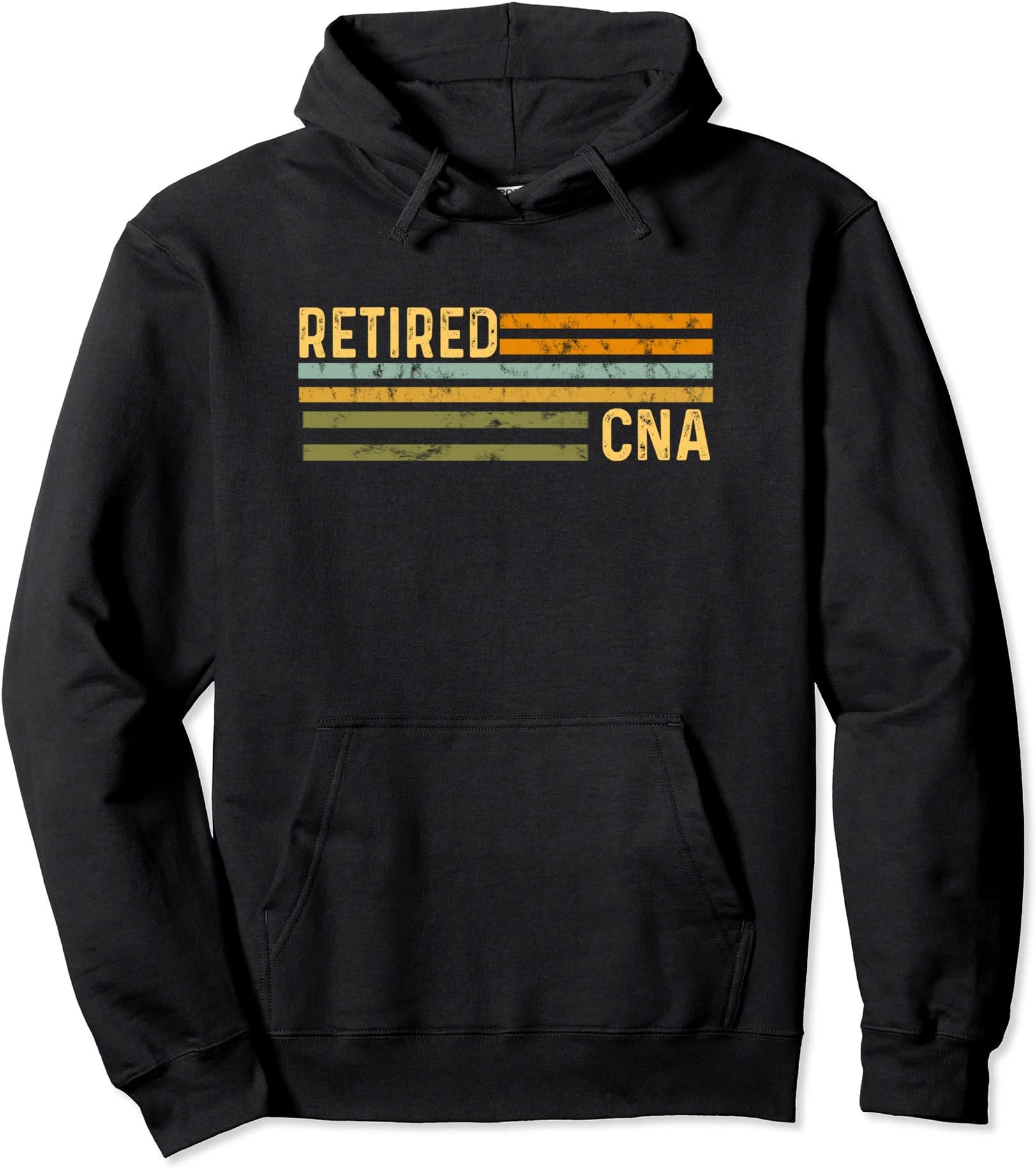 Retired Nurse Distressed Retirement Retire CNA Nursing Pullover Hoodie