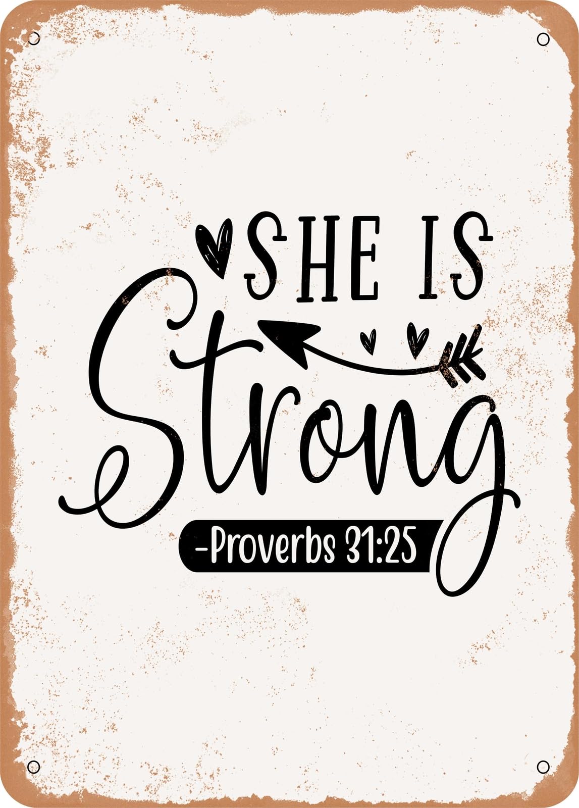 Miaomansenstore Metal Sign - She Is Strong - 3 - Vintage Rusty Look Home Decor