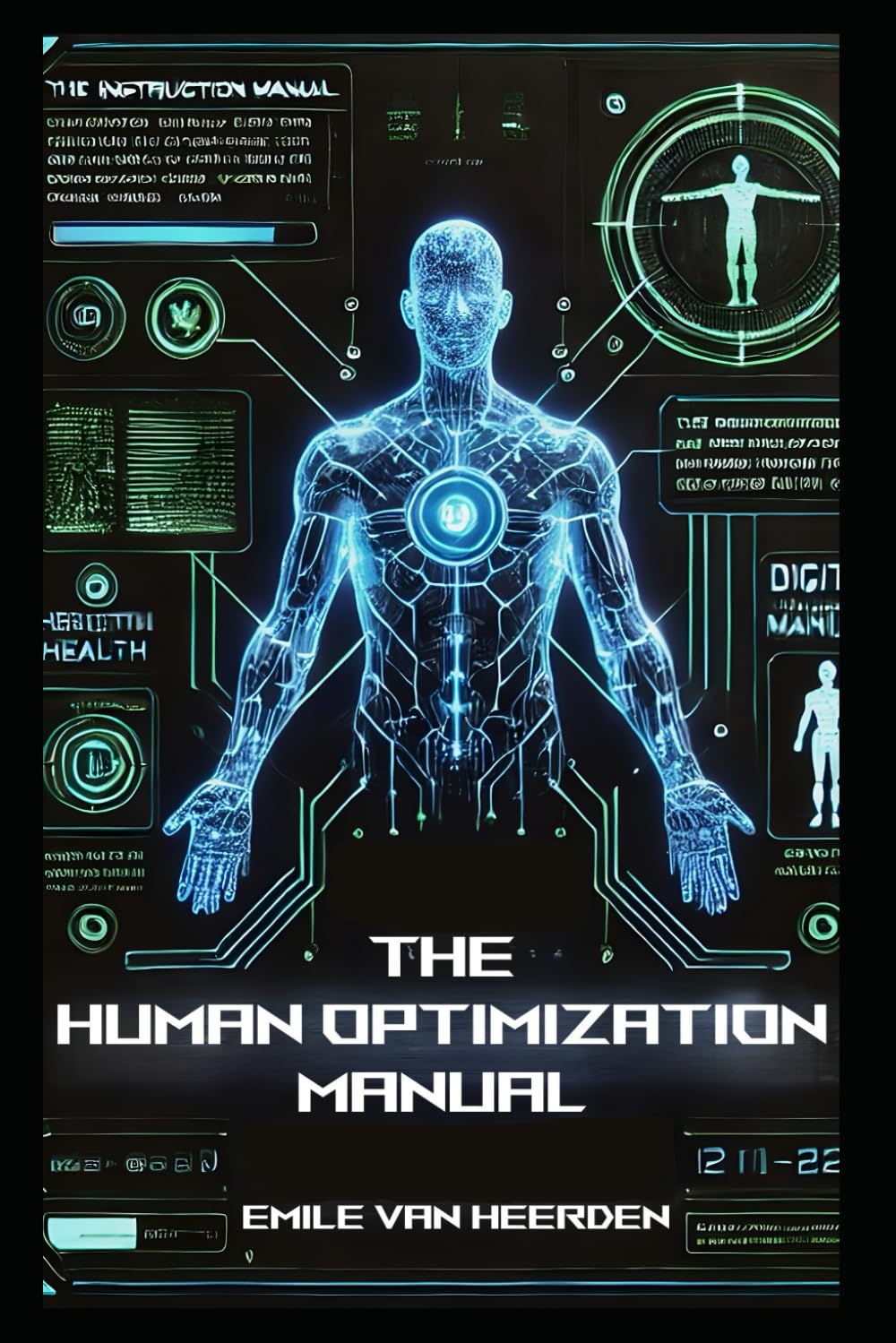 The Human Optimization Manual
