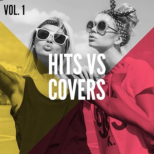 Hits Vs Cover Songs, Vol. 1 von 1 Hits Now, Cover Nation, The Cover Lovers bei Amazon Music