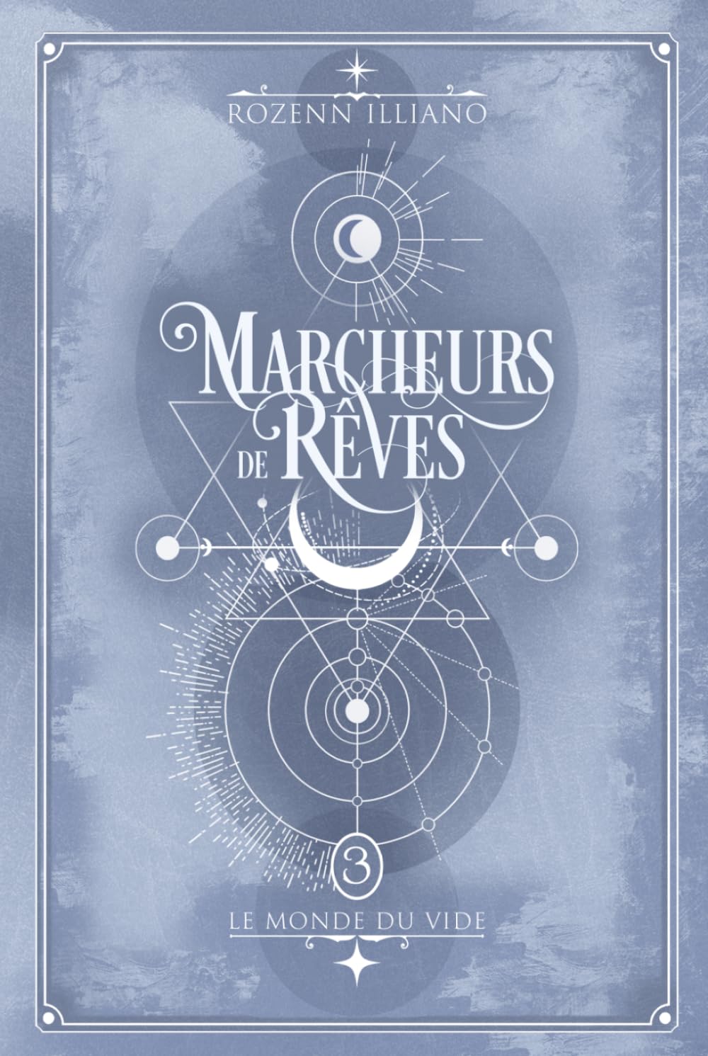 Le Monde du Vide: Marcheurs de rêves - tome 3 (urban fantasy)