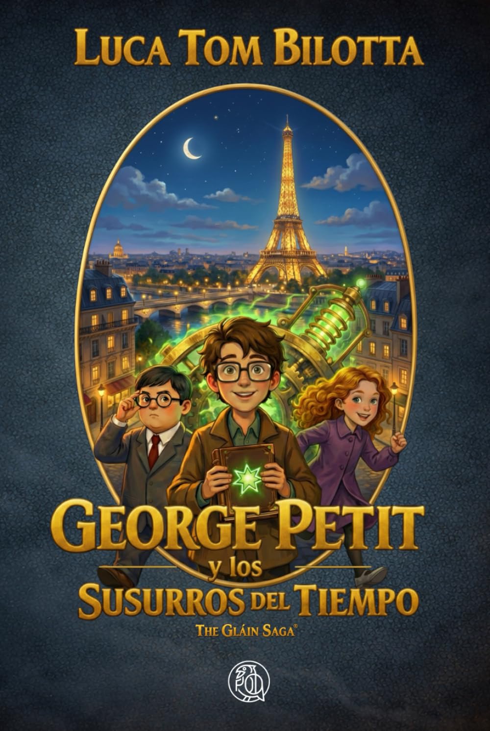 George Petit y los susurros del Tiempo (La Saga de Gláin)