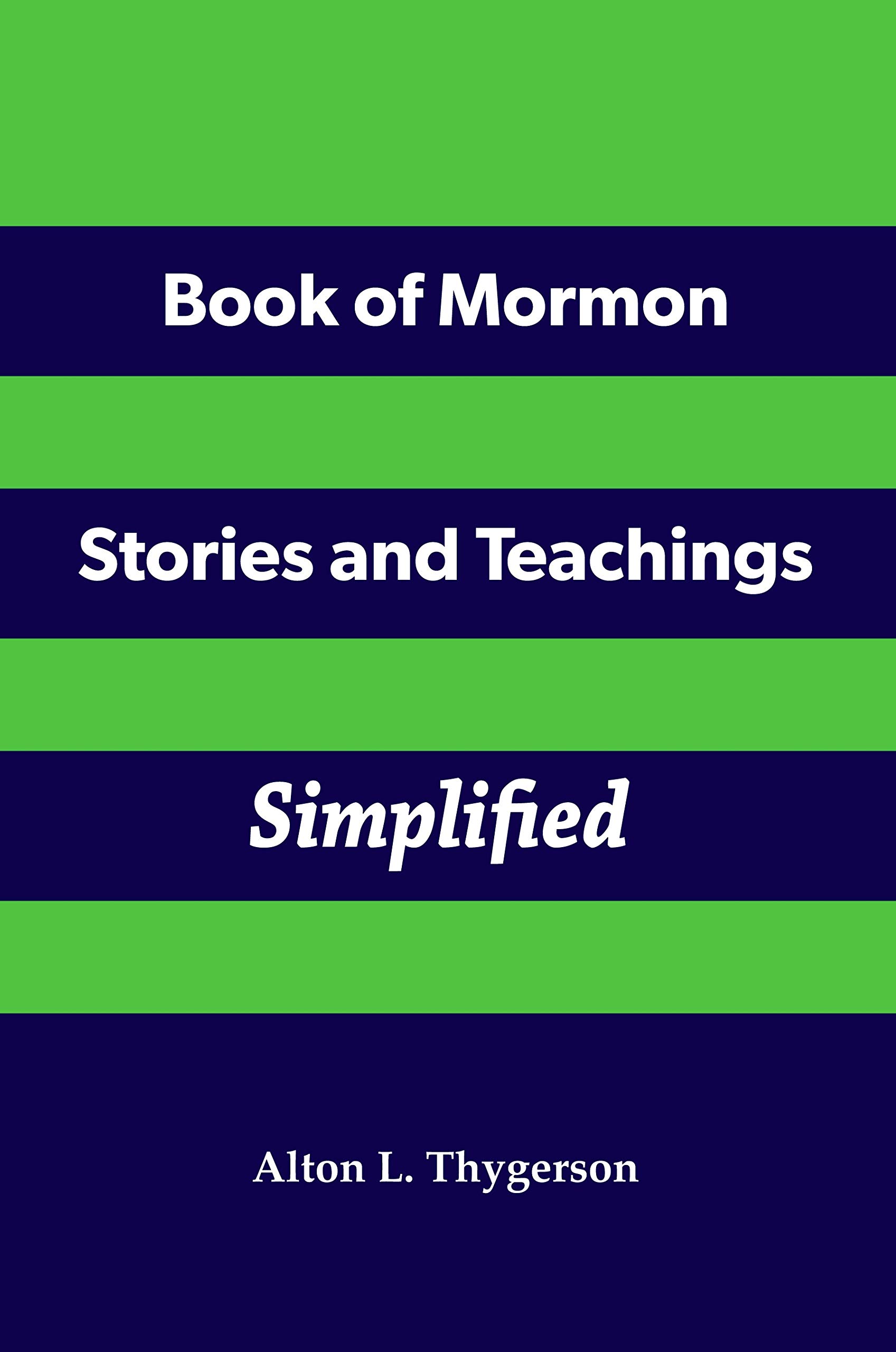 Book of Mormon Stories and Teachings Simplified