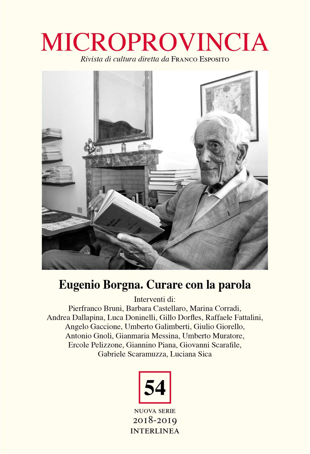 Microprovincia. Eugenio Borgna. Curare Con La Parola (2019) (Vol. 54) - 4