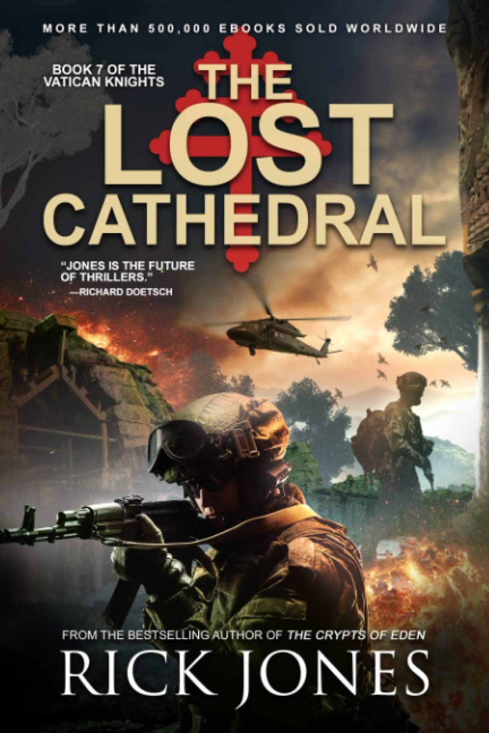 The Lost Cathedral (The Vatican Knights Series)
