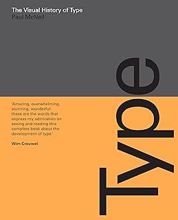 The Visual History of Type: A visual survey of 320 typefaces