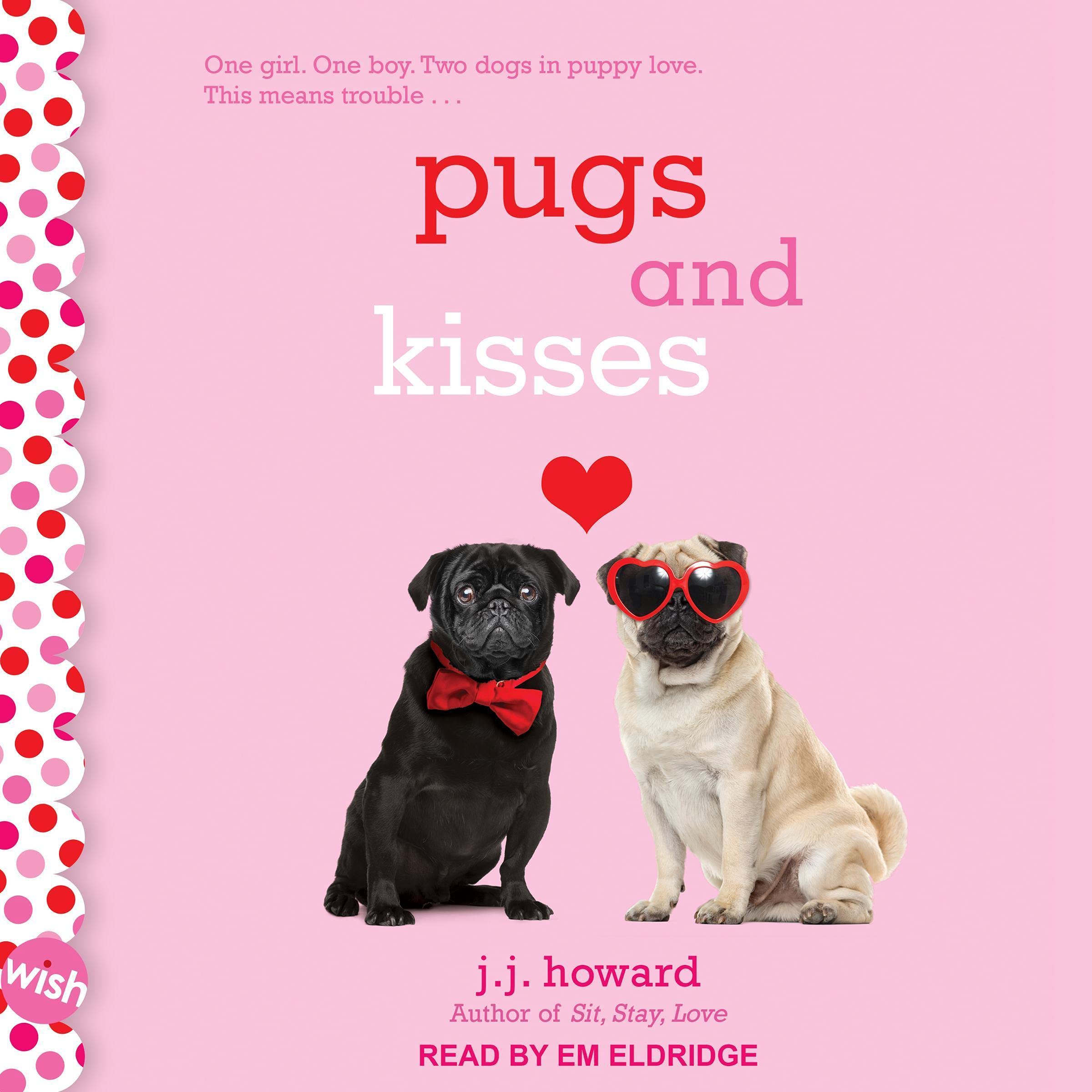 Cover art for Pugs and Kisses