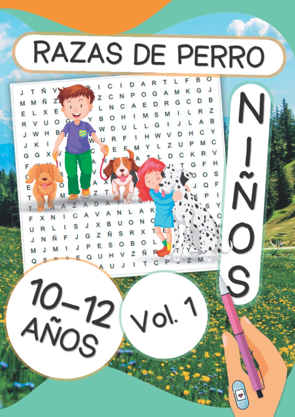 Sopas de letras para niños de 10 - 12 años con letra grande | Razas de perro | Volumen #1: 151 nombres de linajes de can que tienes que conocer | Resultados al final del libro (Spanish Edition)