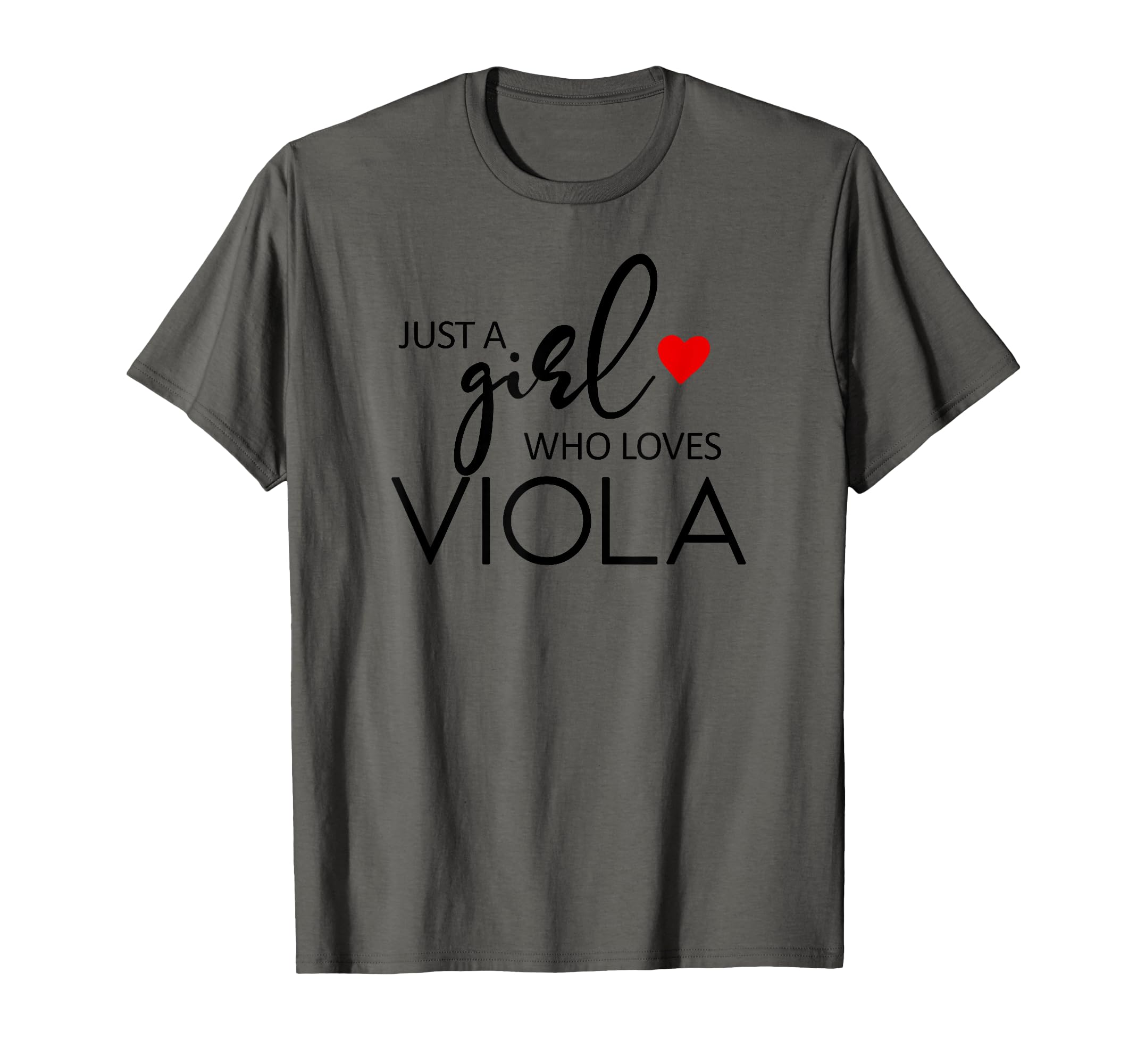 Amazon.com: Just A Girl Who Loves Viola - Music Viola T-Shirt ...