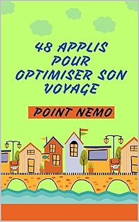 48 APPLICATIONS pour OPTIMISER son VOYAGE
