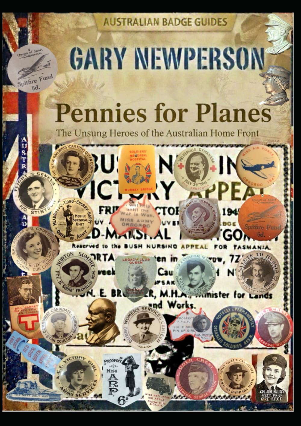 Pennies for Planes: The Unsung Heroes of the Australian Home Front (WW2) (The Anzac Collection)
