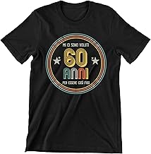 Incidiamo Maglietta Regalo Compleanno 18 Anni 20 Anni 30 Anni 40 Anni 50 Anni 60 Anni 70 Anni T-Shirt Mi Ci Sono Voluti per Essere così Figo Manica Corta Taglie dalla S alla XXL