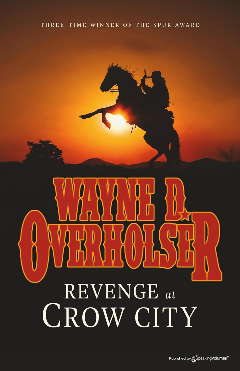 Revenge at Crow City Kindle edition by Overholser , Wayne