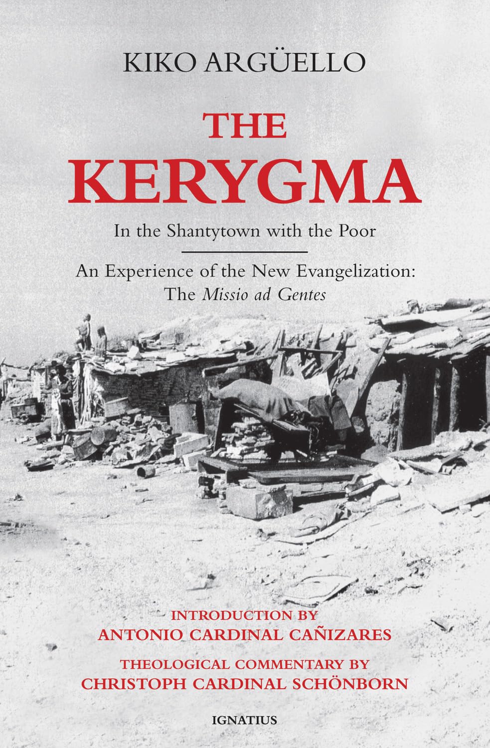 Buy The Kerygma: In the Shantytown With the Poor — BookShops.in