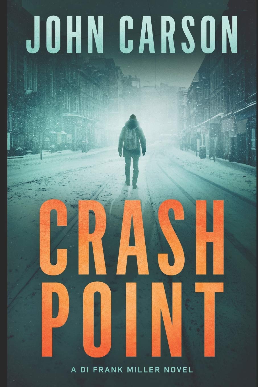 Crash Point: 1 (DI Frank Miller Series)