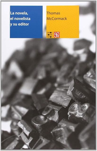 Portada de La Novela el Novelista y Su Editor