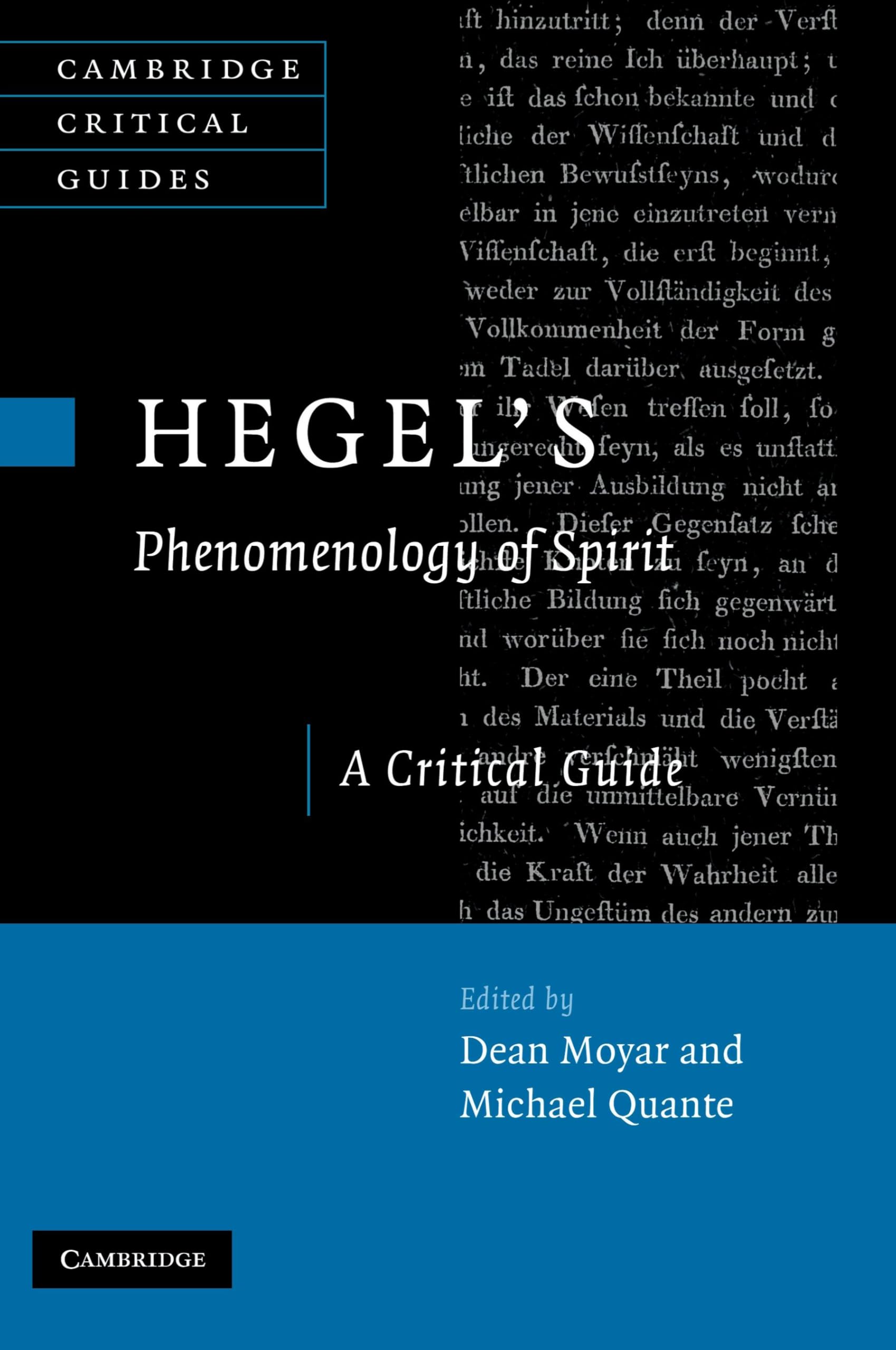 Hegel's Phenomenology of Spirit: A Critical Guide (Cambridge Critical Guides)