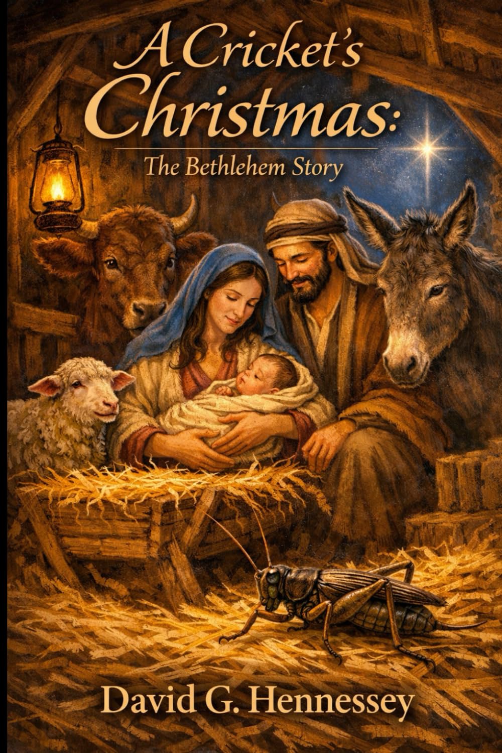 A Crickets Christmas: The Bethlehem Story